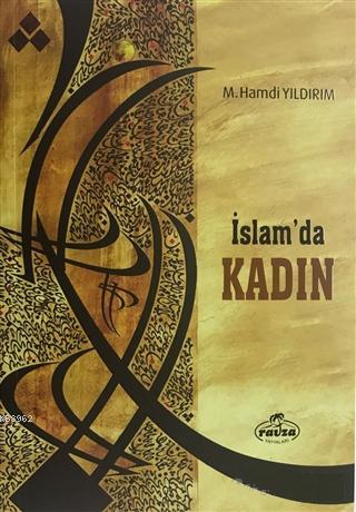 İslam'da Kadın - Ravza Yayınları - Selamkitap.com'da