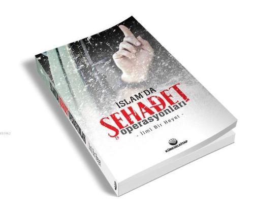 İslam'da Şehadet Operasyonları - Küresel Kitap - Selamkitap.com'da