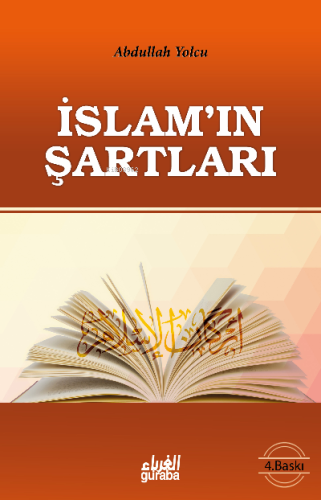 İslamın Şartları - Guraba Yayınları - Selamkitap.com'da