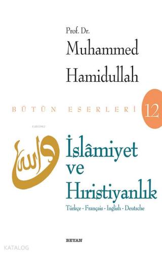İslamiyet ve Hıristiyanlık - Beyan Yayınları - Selamkitap.com'da