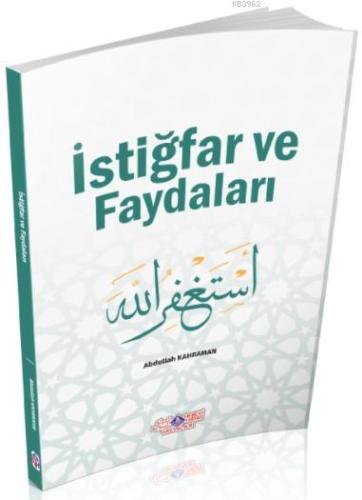 İstiğfar Ve Faydaları - Nebevi Hayat Yayınları - Selamkitap.com'da