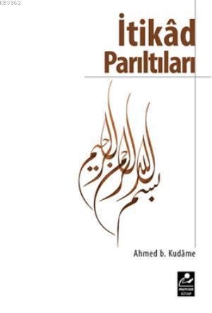 İtikad Parıltıları - Mercan Kitap - Selamkitap.com'da