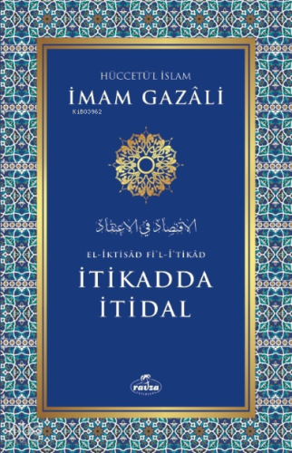 İtikadda İtidal - Ravza Yayınları - Selamkitap.com'da