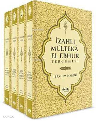 İzahlı Mülteka El Ebhur Tercümesi 4. Cilt Takım