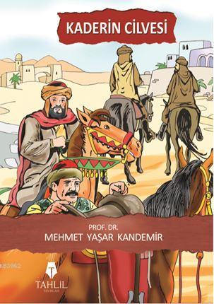 Kaderin Cilvesi - Tahlil Yayınları - Selamkitap.com'da