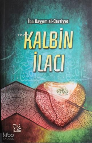 Kalbin İlacı - Menhec Yayınları - Selamkitap.com'da