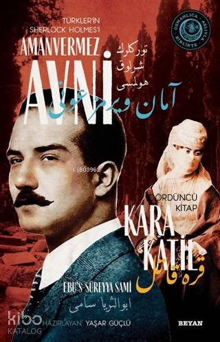 Kara Katil - Türkler'in Sherlock Holmes'i Amanvermez Avni 4; Bir Osman