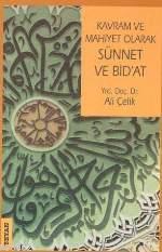 Kavram ve Mahiyet Olarak Sünnet ve Bidat - Beyan Yayınları - Selamkita