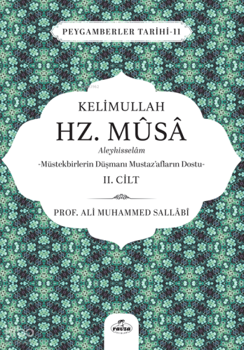 Kelimullah Hz. Musa Aleyhisselam (2. Cilt);Peygamberler Tarihi -11 - R