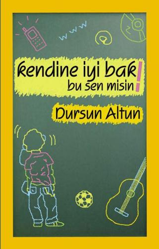 Kendine İyi Bak! Bu Sen Misin! - Beyan Yayınları - Selamkitap.com'da