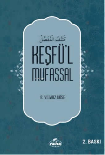 Keşfü’l Mufassal - Ravza Yayınları - Selamkitap.com'da