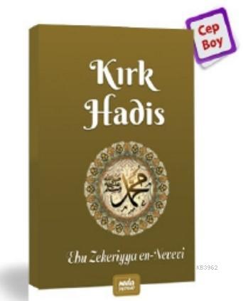 Kırk Hadis - Neda Yayınları - Selamkitap.com'da