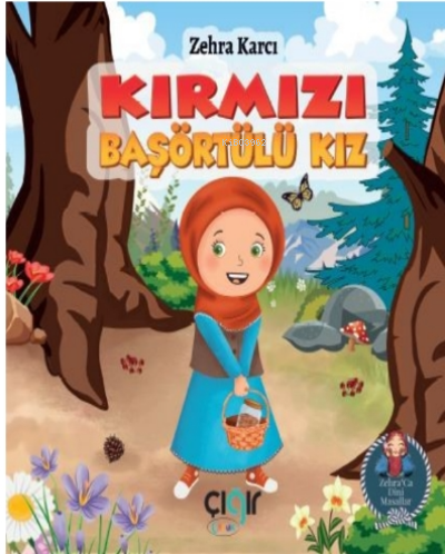 Kırmızı Başörtülü Kız - Çığır Yayınları - Selamkitap.com'da