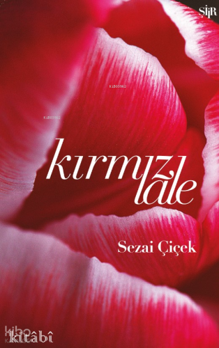 Kırmızı Lale Kırmızı Lale