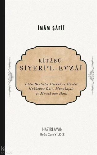 Kitabü Siyeri'l Evzai - Küresel Kitap - Selamkitap.com'da