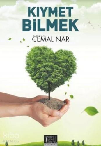 Kıymet Bilmek - Özgü Yayınları - Selamkitap.com'da
