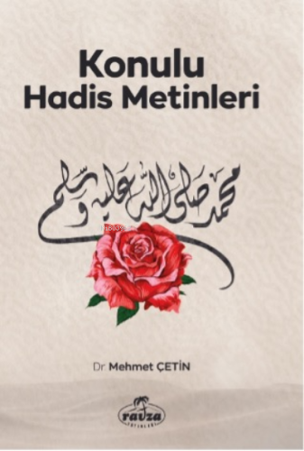 Konulu Hadis Metinleri - Ravza Yayınları - Selamkitap.com'da