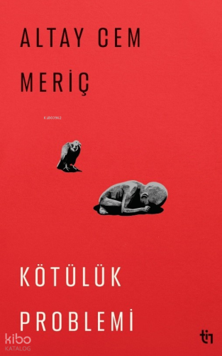 Kötülük Problemi - Tin Yayınları - Selamkitap.com'da