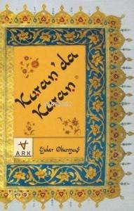 Kur´an´da Kur´an - Ark Kitapları - Selamkitap.com'da
