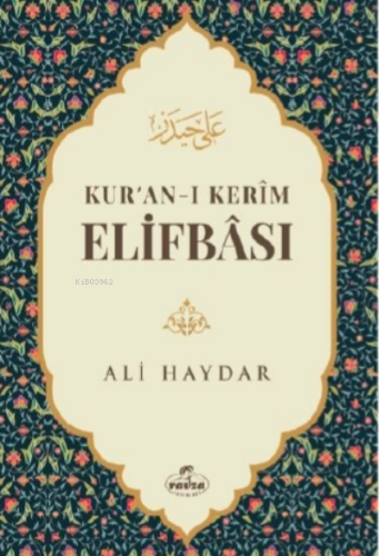 Kur'an - ı Kerim Elifbası - Ravza Yayınları - Selamkitap.com'da