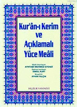 Kuran-ı Kerim ve Açıklmalı Yüce Meali - Cami Boy; 3'lü Meal 2 Renk - H