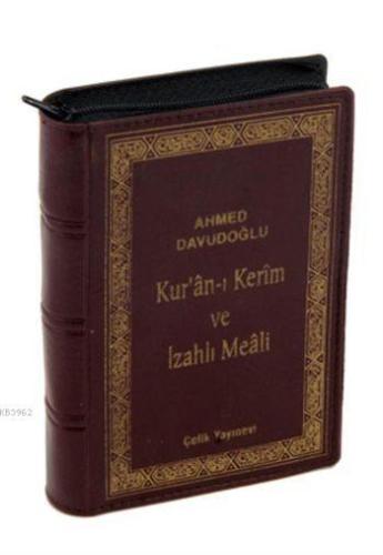 Kur'an-ı Kerim ve İzahlı Meali (Cep Boy, Kılıflı, Ciltli, Şamua) - Çel