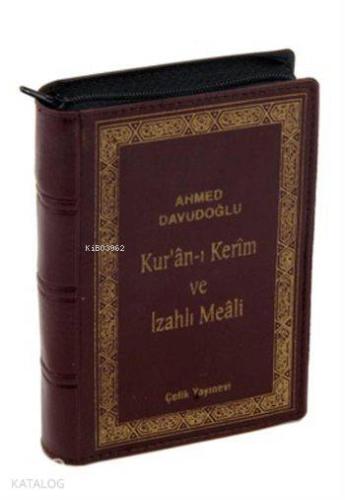 Kur'an-ı Kerim ve İzahlı Meali (Cep Boy, Kılıflı, Ciltli, Şamua)