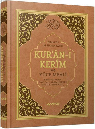 Kur'an-ı Kerim ve Yüce Meali (Ayfa-172, Orta Boy, 2 Renk, Mühürlü) - A