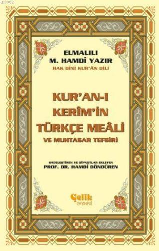 Kur'an-ı Kerim'in Yüce Meali (Küçük Boy) - Çelik Yayınevi - Selamkitap