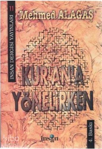 Kur'an'a Yönelirken