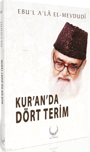 Kur'anda Dört Terim (Ciltli) - Hilal Yayınları - Selam Kitap