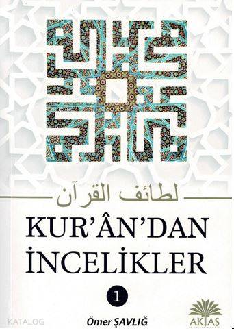 Kur'an'dan İncelikler