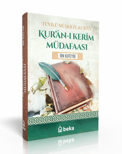 Kuranı Kerim Müdafaası - Tevilü Müşkilil Kuran - Beka Yayınları - Sela