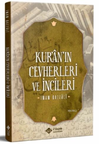 Kuranın Cevherleri Ve İncileri - İtisam Yayınları - Selamkitap.com'da