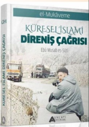 Küresel İslami Direniş Çağrısı Cilt 2 - Anlatı Yayınları - Selamkitap.