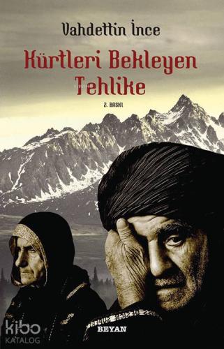 Kürtleri Bekleyen Tehlike - Beyan Yayınları - Selamkitap.com'da