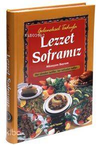 Lezzet Sofrası (kuşe + Ciltli) - Çelik Yayınevi - Selamkitap.com'da