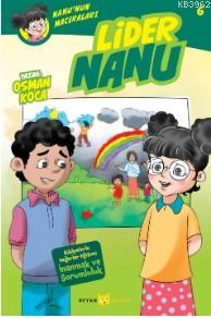 Lider Nanu - Nanu'nun Maceraları 6 - Beyan Çocuk - Selamkitap.com'da