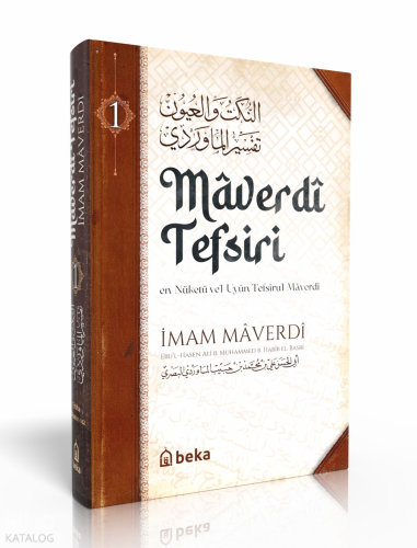 Maverdi Tefsiri - en-Nüketü Vel Uyun Tefsirul Maverdi - 1. Cilt - Beka