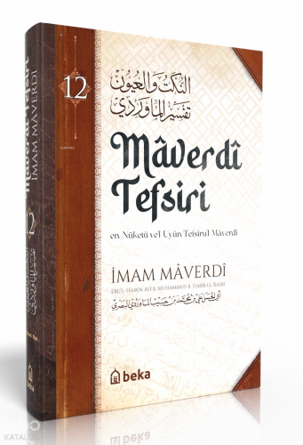 Maverdi Tefsiri - en-Nüketü Vel Uyun Tefsirul Maverdi - 12. Cilt - Bek