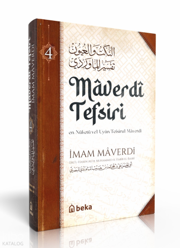 Maverdi Tefsiri - en-Nüketü Vel Uyun Tefsirul Maverdi - 4. Cilt - Beka
