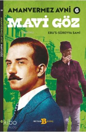 Mavi Göz - Amanvermez Avni 6 - Beyan Çocuk - Selamkitap.com'da