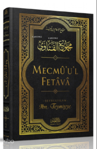 Mecmû'u'l-Fetâvâ (15. cilt)