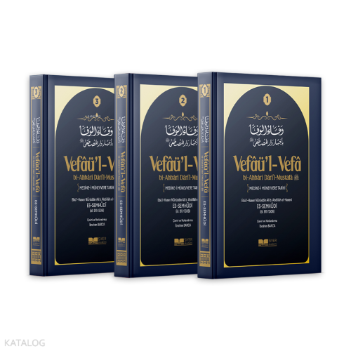 Medine Münevvere Tarihi ;Vefaül Vefa bi Ahbari Daril Mustafa - Siyer Y
