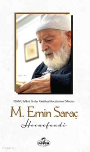 Mehmet Emin Saraç Hocaefendi - Ravza Yayınları - Selamkitap.com'da