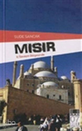 Mısır; "Nil'in Bereketli Vadisi" - İlke Yayıncılık - Selamkitap.com'da