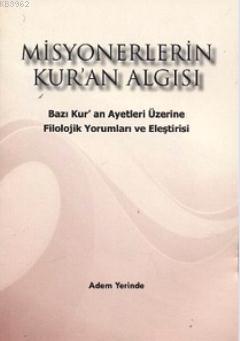 Misyonerlerin Kur'an Algısı