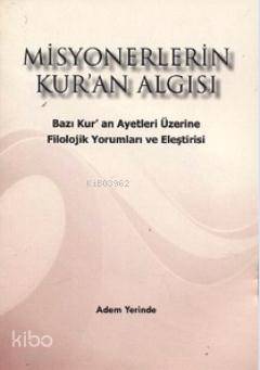 Misyonerlerin Kur'an Algısı