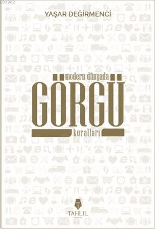 Modern Dünyada Görgü Kuralları - Tahlil Yayınları - Selamkitap.com'da