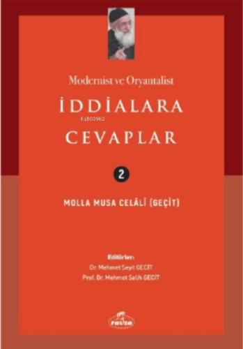 Modernist Ve Oryantalist İddialara Cevaplar - Ravza Yayınları - Selamk